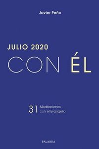 JULIO 2020 CON ÉL