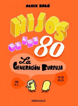 HIJOS DE LOS 80