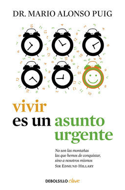 VIVIR ES UN ASUNTO URGENTE