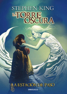 LA TORRE OSCURA. 9: LA ESTACION DE PASO
