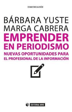 EMPRENDER EN PERIODISMO