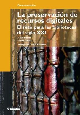 LA PRESERVACIÓN DE RECURSOS DIGITALES