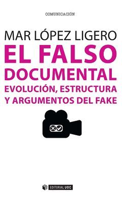 EL FALSO DOCUMENTAL