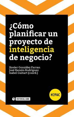COMO PLANIFICAR UN PROYECTO DE INTELIGENCIA DE NEGOCIO