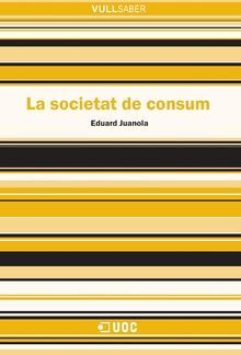 LA SOCIETAT DE CONSUM