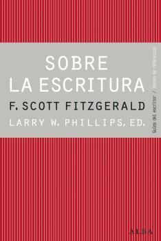 SOBRE LA ESCRITURA. FRANCIS SCOTT FITZGERALD