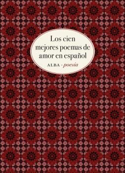 LOS CIEN MEJORES POEMAS DE AMOR EN ESPAÑOL