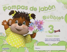 POMPAS DE JABÓN. BUBBLES AGE 3. PRE-PRIMARY EDUCATION. THIRD TERM