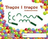 TRAÇOS I TRAÇOS 4 - GRAFOMOTRICITAT