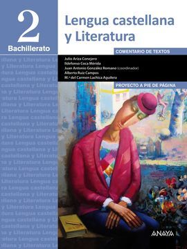 LENGUA CASTELLANA Y LITERATURA - 2º BACH.. PROYECTO A PIE DE PÁGINA