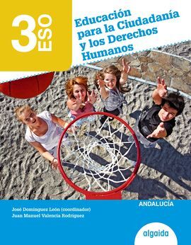 EDUCACIÓN PARA LA CIUDADANÍA Y LOS DERECHOS HUMANOS - 3º ESO