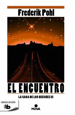 EL ENCUENTRO (SAGA DE LOS HEECHEE III)