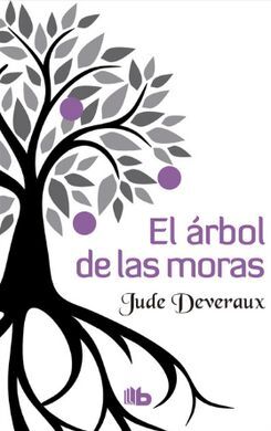 EL ÁRBOL DE LAS MORAS