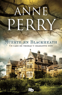 MUERTE EN BLACKHEATH (INSPECTOR THOMAS PITT 29)