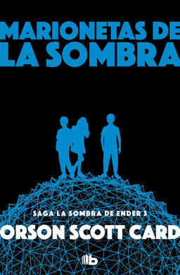 MARIONETAS DE SOMBRA (ENDER'S SHADOW 8)