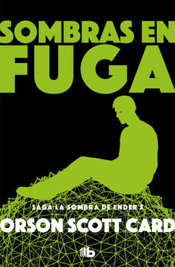 SOMBRAS EN FUGA (SAGA ENDER 13)