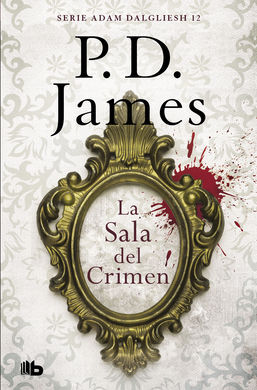 LA SALA DEL CRIMEN (ADAM DALGLIEH 12)