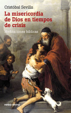 LA MISERICORDIA DE DIOS EN TIEMPO DE CRISIS