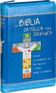 LA BIBLIA CATÓLICA PARA JOVENES