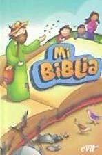 MI BIBLIA. ILUSTRADA INFANTIL. CANTO ILUSTRADO