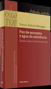 PAN DE SENSATEZ Y AGUA DE SABIDURÍA