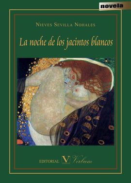 LA NOCHE DE LOS JACINTOS BLANCOS