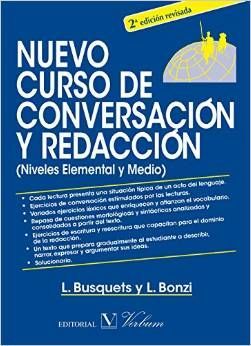NUEVO CURSO DE CONVERSACIÓN Y REDACCIÓN (NIVELES ELEMENTAL Y MEDIO) (2ª ED.)