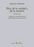 ÉTICA DE LA VERDAD Y DE LA MENTIRA. SEUDOLOGÍA IV