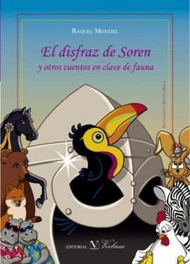 DISFRAZ DE SOREN Y OTROS CUENTOS EN CLAVE DE FAUNA