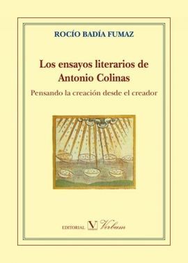 LOS ENSAYOS LITERARIOS DE ANTONIO COLINAS