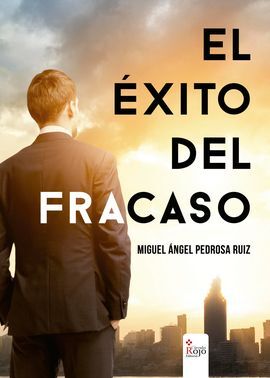EL ÉXITO DEL FRACASO