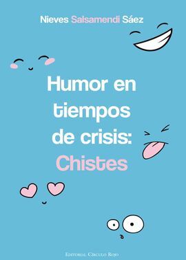 HUMOR EN TIEMPOS DE CRISIS: CHISTES