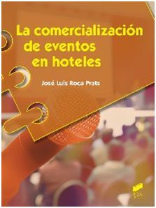 LA COMERCIALIZACION DE EVENTOS EN HOTELES