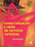 COMERCIALIZACION Y VENTA DE SERVICIOS TURISTICOS