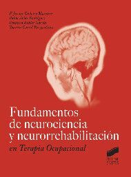 FUNDAMENTOS DE NEUROCIENCIA Y NEURORREHABILITACION