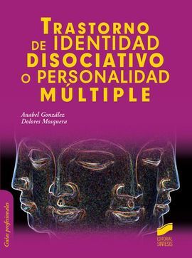 TRASTORNO DE IDENTIDAD DISOCIATIVO O PERSONALIDAD