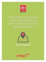 DESARROLLO Y APLICACIÓN DE UN MODELO PARA EL DISEÑO DE RUTAS