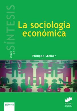 LA SOCIOLOGÍA ECONÓMICA