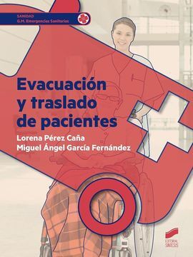 EVACUACIÓN Y TRASLADO DE PACIENTES