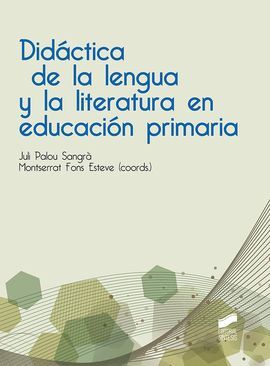 DIDIACTICA DE LA LENGUA Y LA LITERATURA EN EDUCACION PRIMARIA