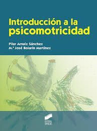 INTRODUCCIÓN A LA PSICOMOTRICIDAD