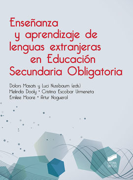 ENSEÑANZA Y APRENDIZAJE DE LAS LENGUAS EXTRANJERAS EN EDUCACION SECUNDARIA OBLIGATORIA