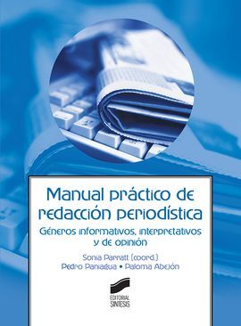 MANUAL PRACTICO DE REDACCION PERIODISTICA