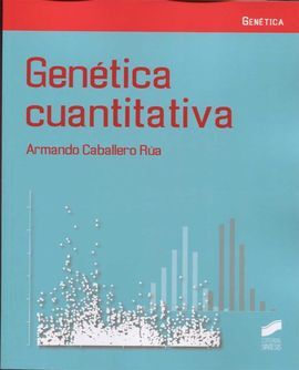 GENÉTICA CUANTITATIVA