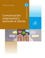 COMUNICACIÓN EMPRESARIAL Y ATENCIÓN AL CLIENTE