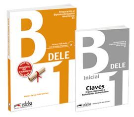 PREPARACION AL DELE B1 - PACK DELE B1 (LIBRO + CLAVES). EDICIÓN 2020