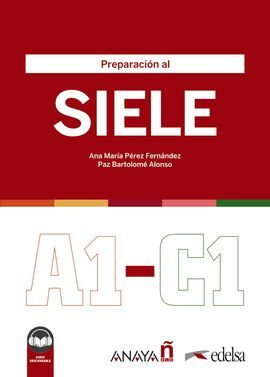 PREPARACIÓN AL SIELE A1 C1