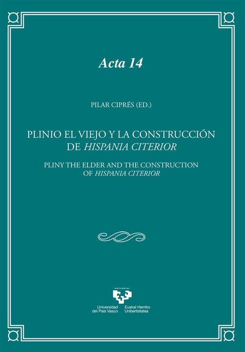 PLINIO EL VIEJO Y LA CONSTRUCCIÓN DE HISPANIA CITERIOR