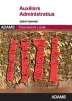 QÜESTIONARIS AUXILIARS CORPORACIONS LOCALS DE CATALUNYA
