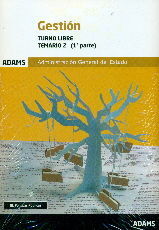 TEMARIO 2 (2 VOLS). GESTION DE LA ADMINISTRACION GENERAL DEL ESTADO, TURNO LIBRE